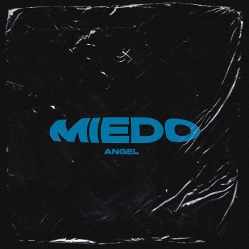 Angel Miedo