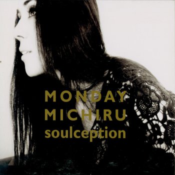 Monday Michiru Map of the Soul