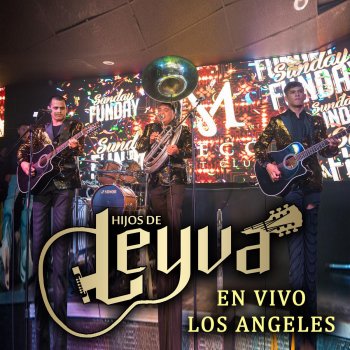 Hijos De Leyva Soy La Suerte (En Vivo)