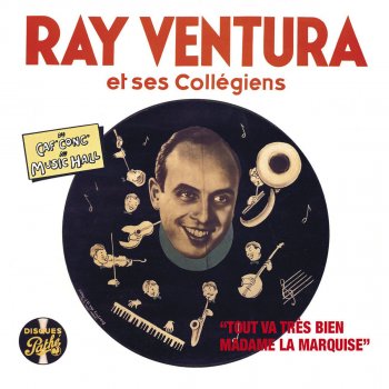 Ray Ventura La musique vient par ici