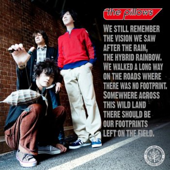 the pillows 雨上がりに見た幻