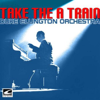 Duke Ellington Orchestra Main Stem