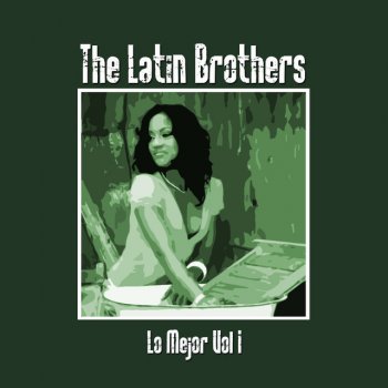 The Latin Brothers Tú Lo Mataste