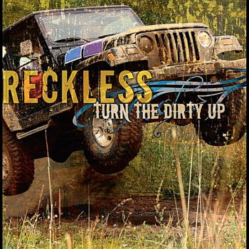 Reckless Enough