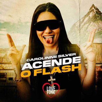 Carolinne Silver Acende o Flash