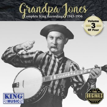 Grandpa Jones Stay In The Wagon Yard - Original King Recordings