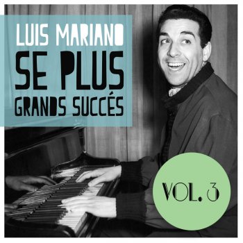 Luis Mariano J'Ai Dans Mon Cæur Une Chanson