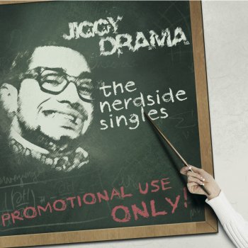 Jiggy Drama Contra la pared - The Nerdside singles