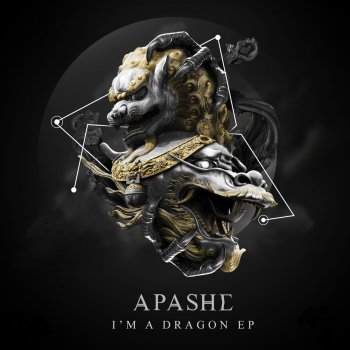 Apashe & Sway I'm a Dragon