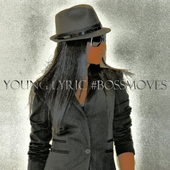 Young Lyric Yahh!