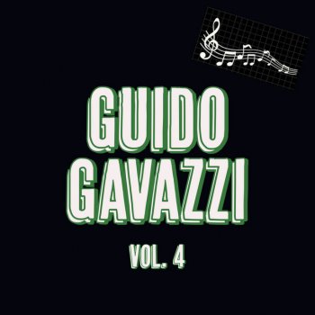 Исполнитель Guido Gavazzi, альбом Guido Gavazzi, Vol. 4