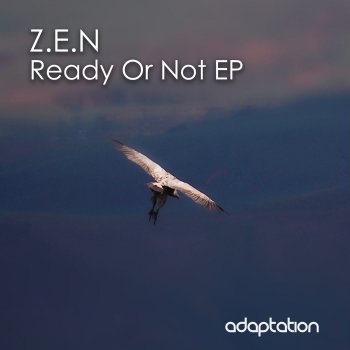 Zen Ready or Not