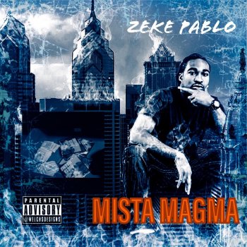 Zeke Pablo Go Hard