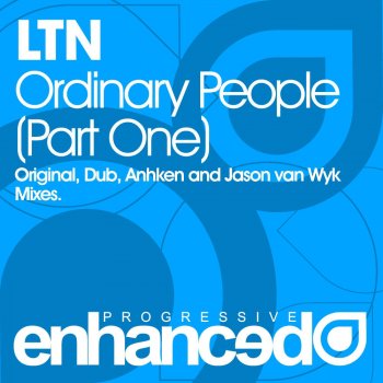 LTN Ordinary People - Anhken Remix