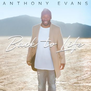 Anthony Evans Because of Your Prayers (Grandma's Song)