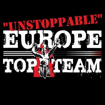 D. One feat. Sticky Fingaz Europe Top Team: Unstoppable