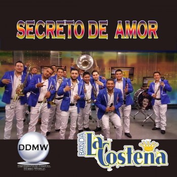 Banda La Costeña Secreto de Amor