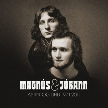 Magnús og Jóhann Sail On