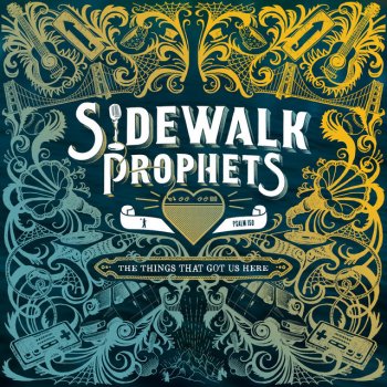 Sidewalk Prophets Chosen