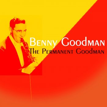Benny Goodman After You've Gone (2)