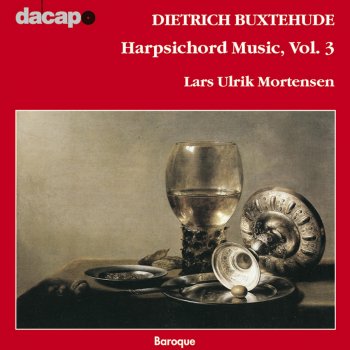 Исполнитель Lars Ulrik Mortensen, альбом Buxtehude: Harpsichord Music, Vol. 3