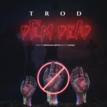 T-Röd Dem Dead