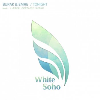 Burak & Emre Tonight - Original Mix