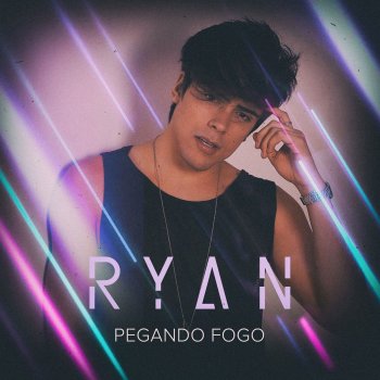 Ryan Pegando Fogo