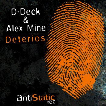 Исполнитель D-Deck feat. Alex Mine, альбом Deterios - Single
