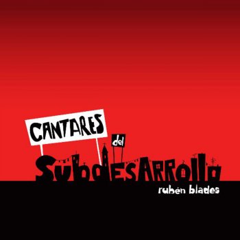 Rubén Blades Las Calles