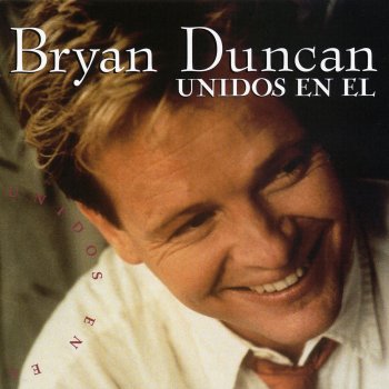 Bryan Duncan El Amor