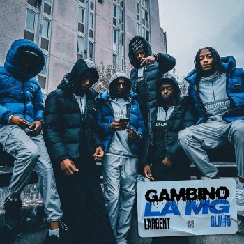 Gambino LaMG L'argent (GLM #5)