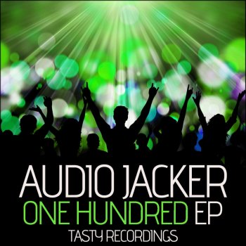 Audio Jacker Everybody Put Your Hands Up - Dub Mix