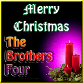 The Brothers Four 'Twas the Night Before Christmas