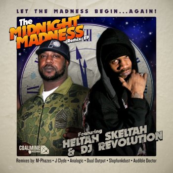 Исполнитель Heltah Skeltah, альбом The Midnight Madness (feat. DJ Revolution) [Remixes]