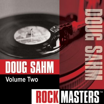 Doug Sahm Further On Down the Road