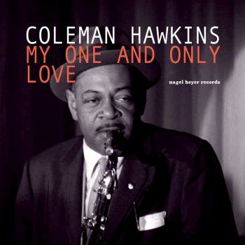 Coleman Hawkins It's Getting Dark