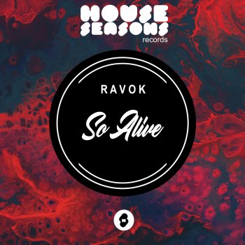 Ravok So Alive - Original mix