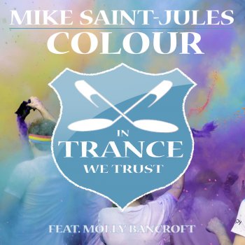 Mike Saint-Jules feat. Molly Bancroft Colour (Radio Edit)