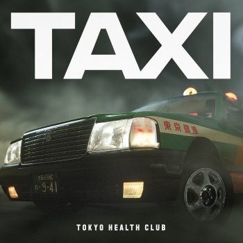 TOKYO HEALTH CLUB TAXI