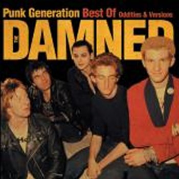 The Damned - Punk Generation - Best of Oddities & Versions