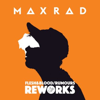 MAX RAD Rumours - Rework