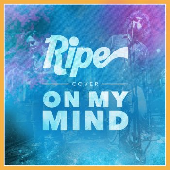 Ripe On My Mind