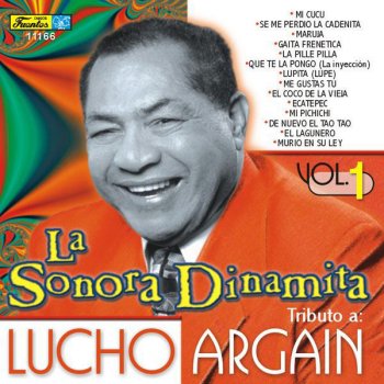 La Sonora Dinamita El Lagunero