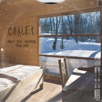 Moz feat. OloHoma CHALET