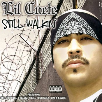 Lil Cuete feat. Mr. Criminal G's from California