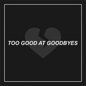 Miranda Too Good at Goodbyes - Cover
