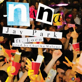 Jay Park 나나 NaNa (Instrumental)