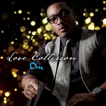 Dru Love Collision - Instrumental
