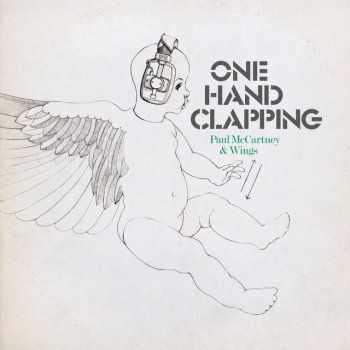 Paul McCartney & Wings & Let It Be - One Hand Clapping Sessions